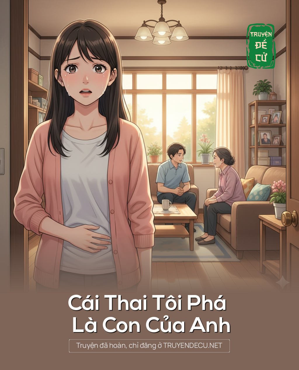 
                            Cái Thai Tôi Phá Là Con Của Anh