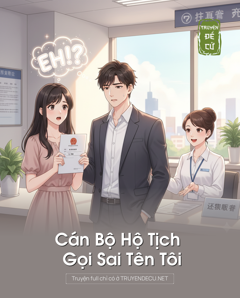 
                            Cán Bộ Hộ Tịch Gọi Sai Tên Tôi