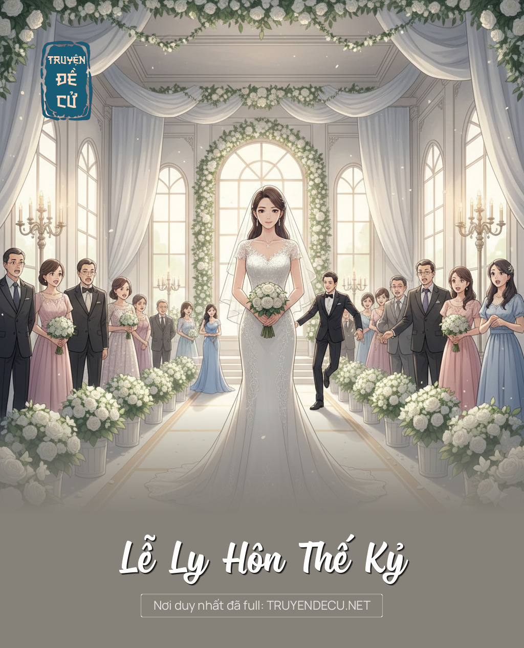 
                            Lễ Ly Hôn Thế Kỷ