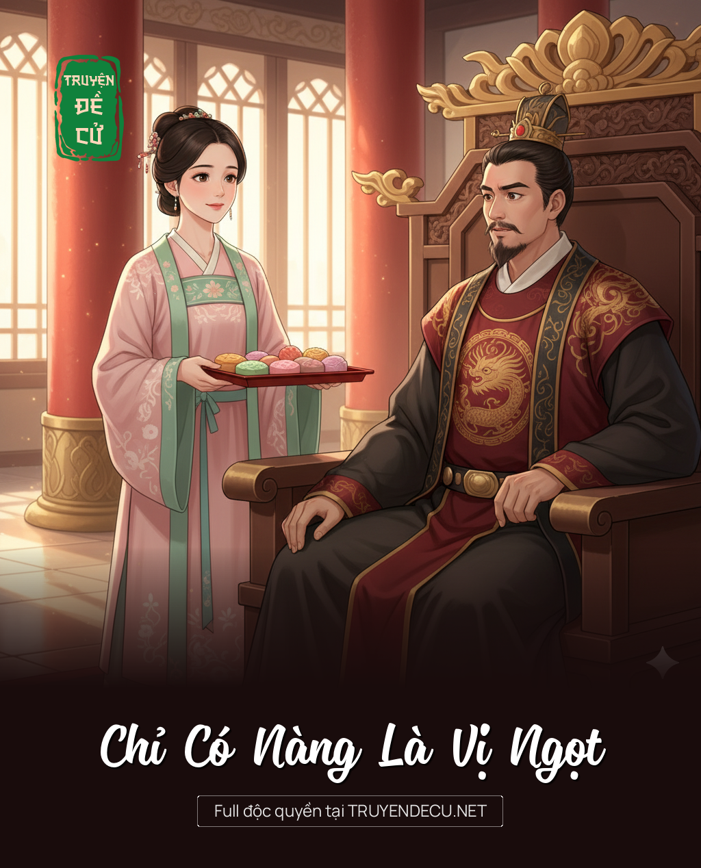 
                            Chỉ Có Nàng Là Vị Ngọt