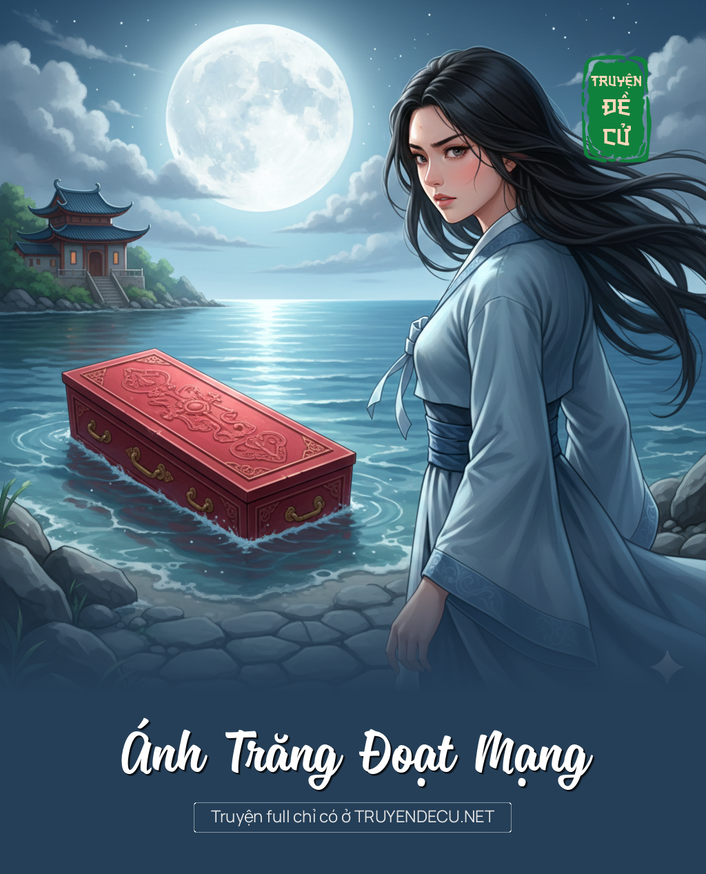 
                            Ánh Trăng Đoạt Mạng
