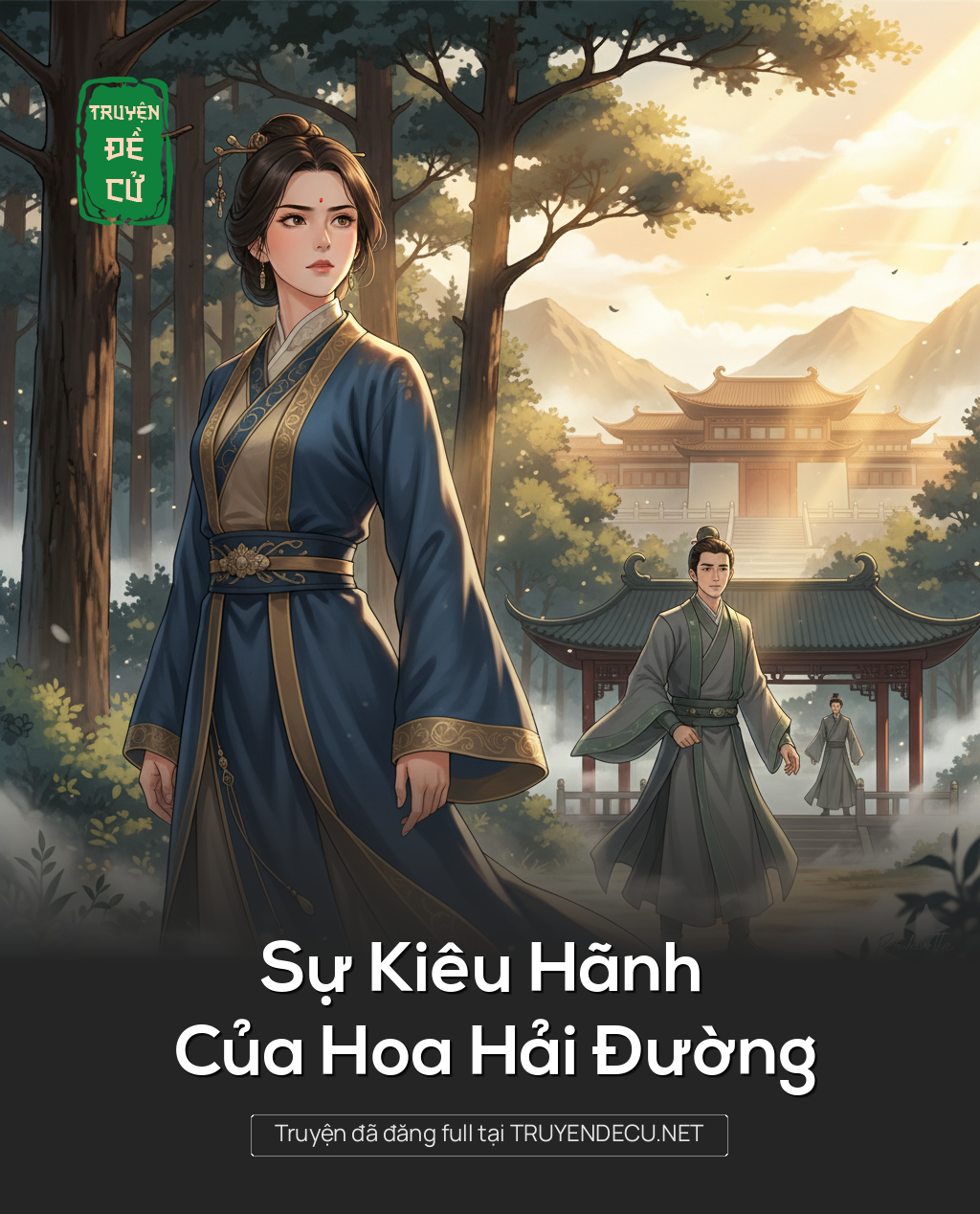 
                            Sự Kiêu Hãnh Của Hoa Hải Đường
