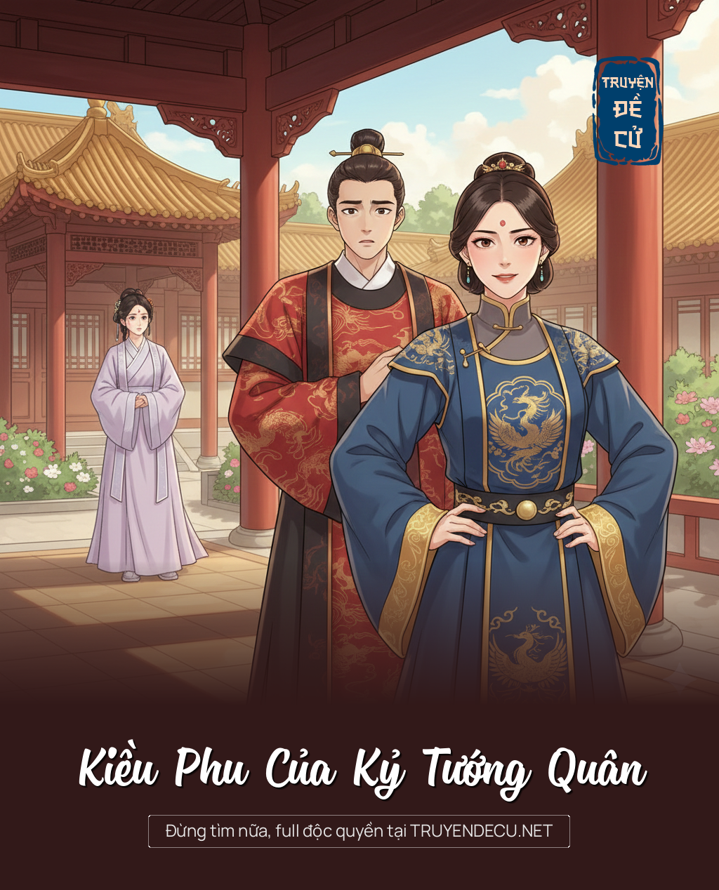 
                            Kiều Phu Của Kỷ Tướng Quân