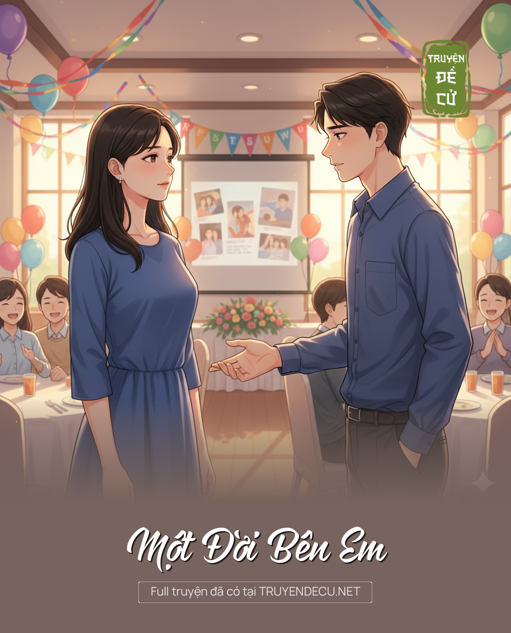 
                            Một Đời Bên Em