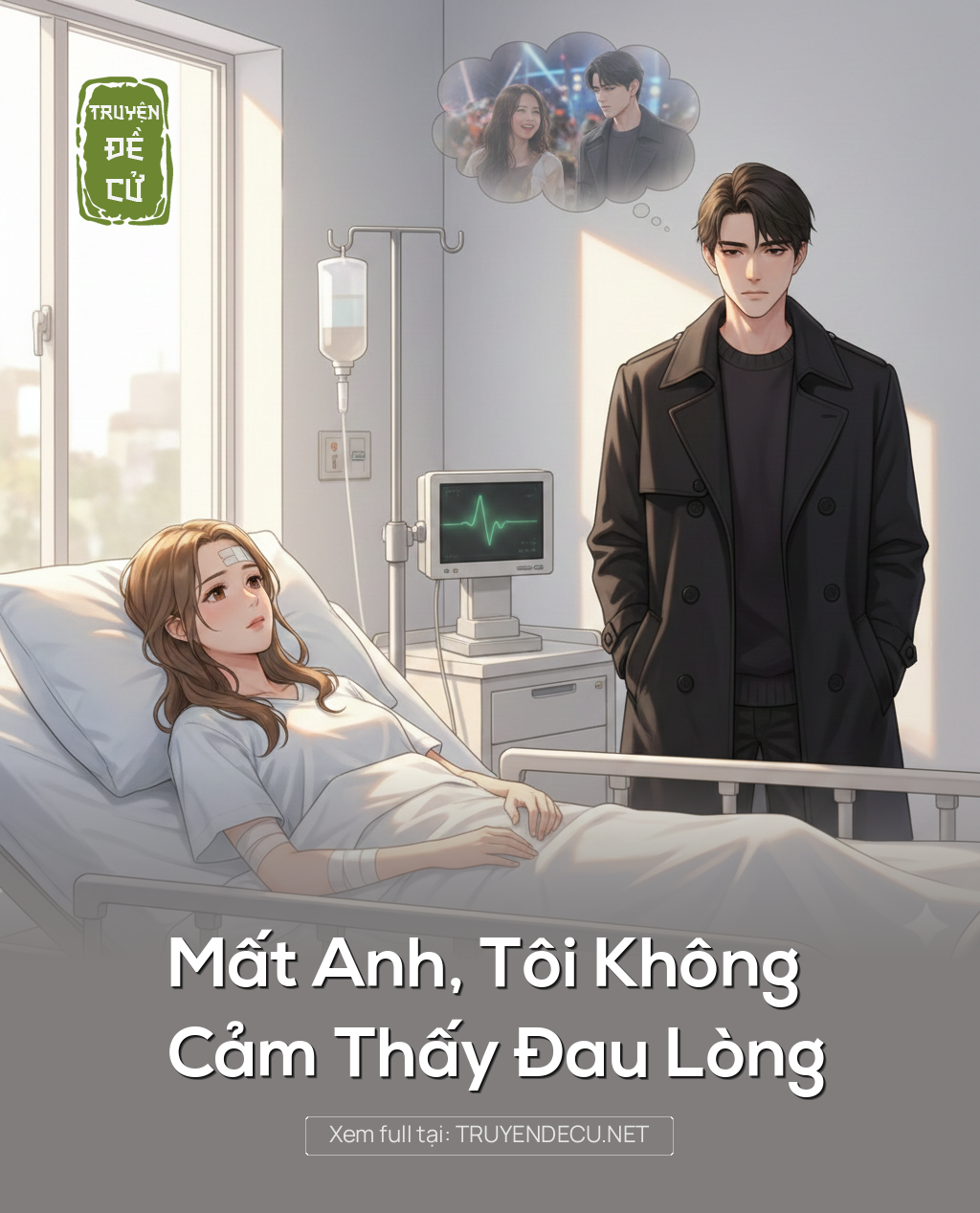 
                            Mất Anh, Tôi Không Cảm Thấy Đau Lòng