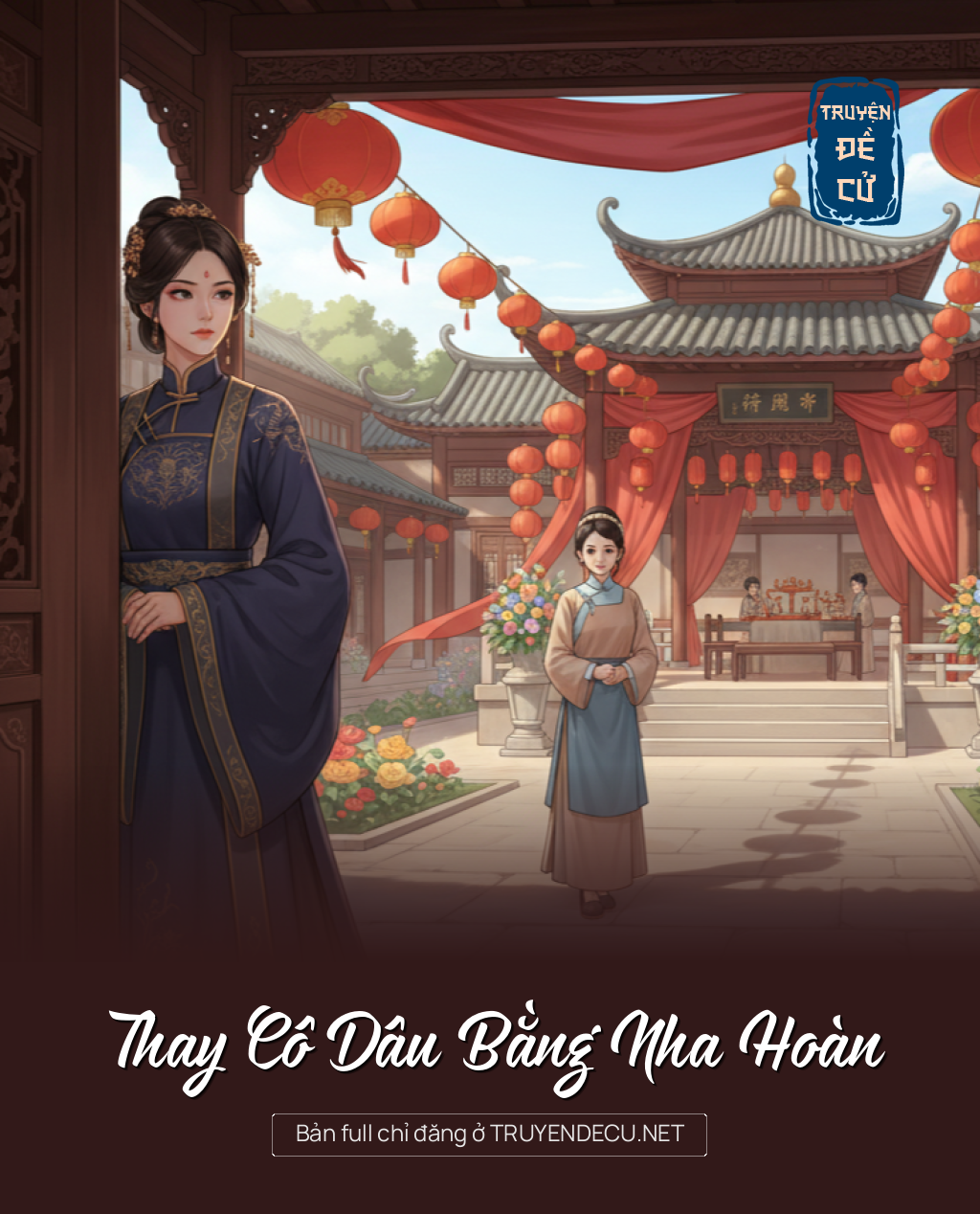 
                            Thay Cô Dâu Bằng Nha Hoàn