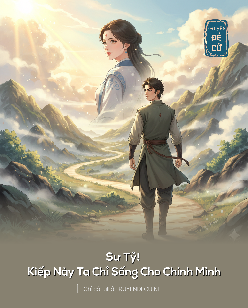 
                            Sư Tỷ! Kiếp Này Ta Chỉ Sống Cho Chính Mình