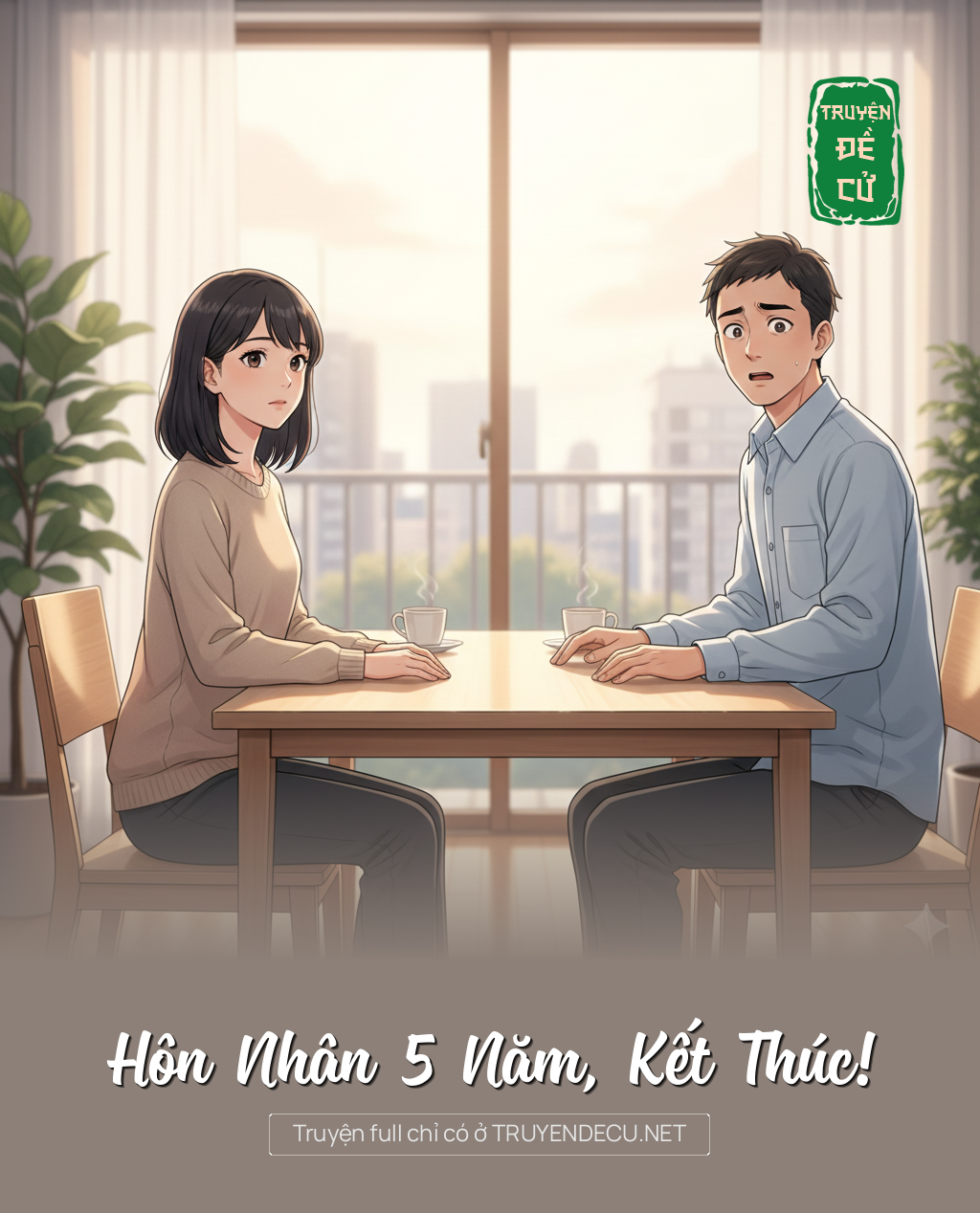 
                            Hôn Nhân 5 Năm, Kết Thúc!