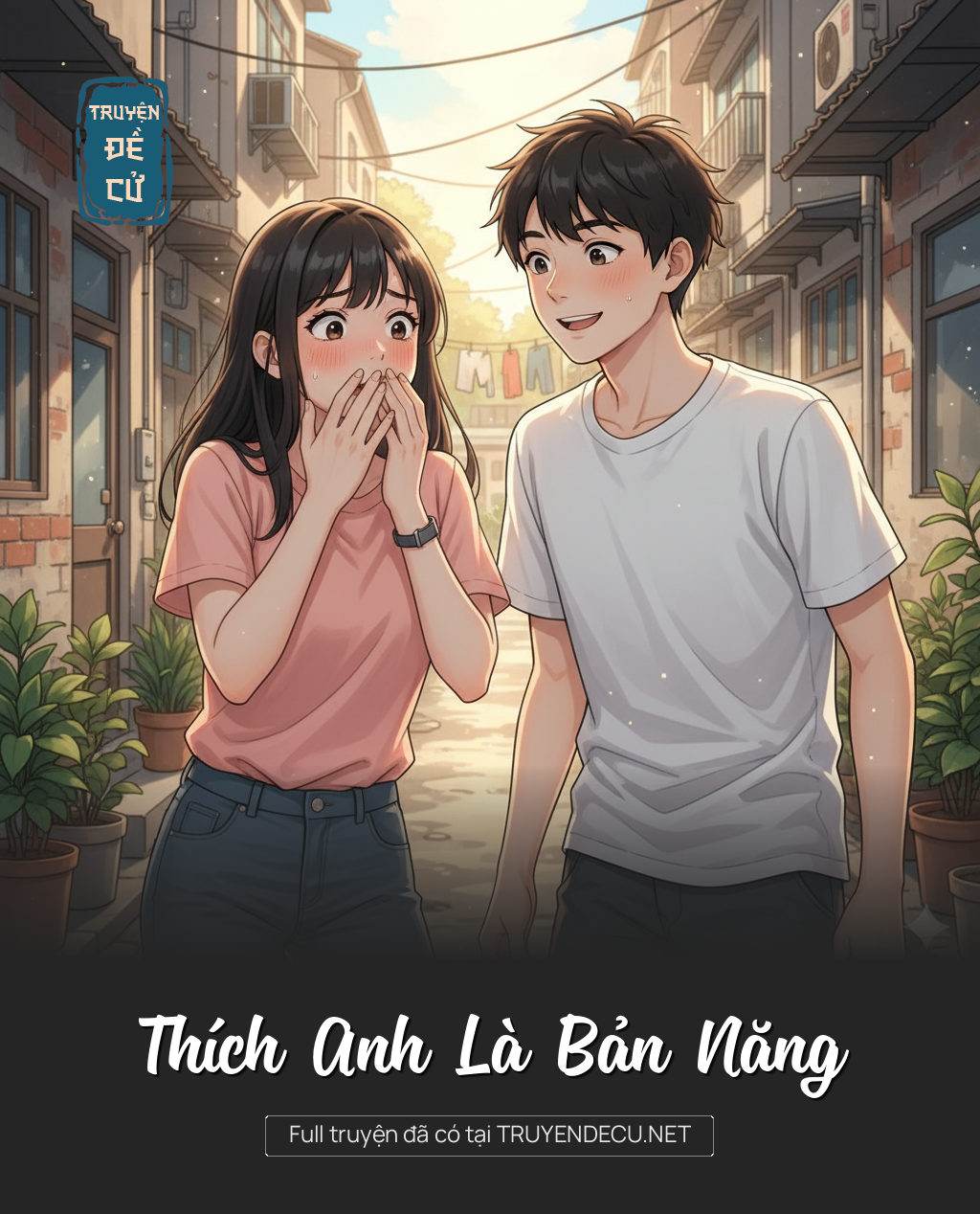 
                            Thích Anh Là Bản Năng