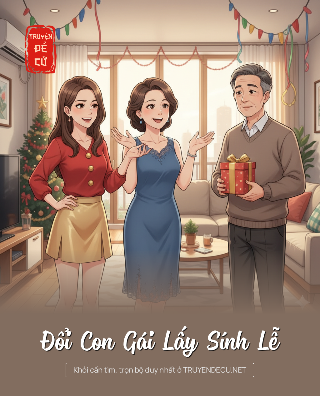 
                            Đổi Con Gái Lấy Sính Lễ