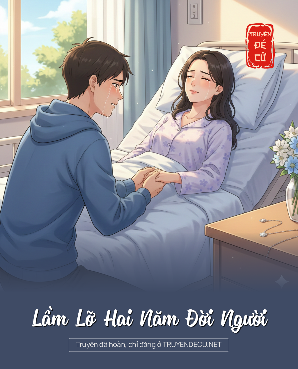 
                            Lầm Lỡ Hai Năm Đời Người