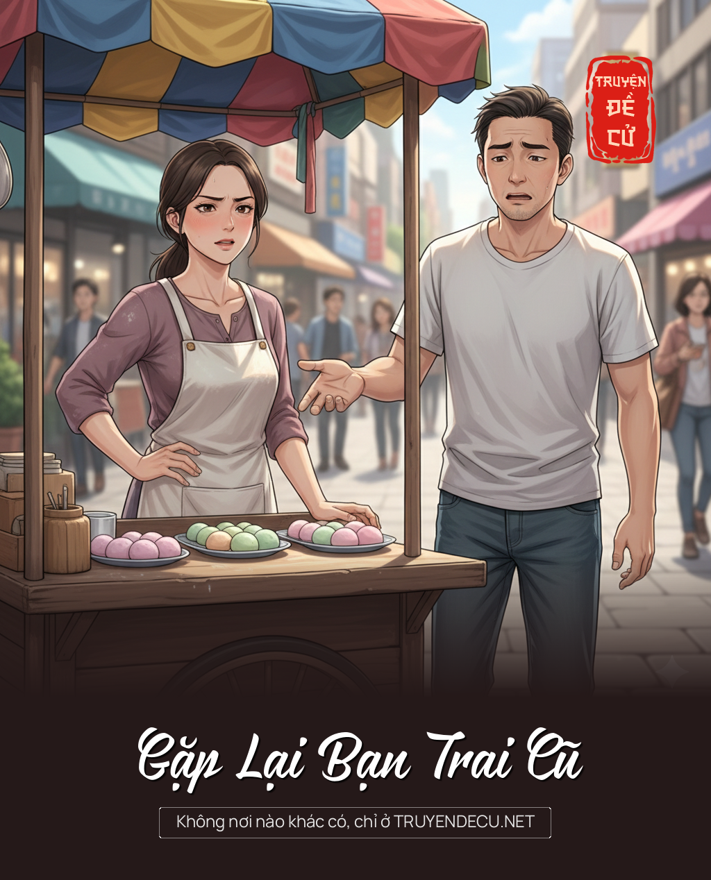 
                            Gặp Lại Bạn Trai Cũ
