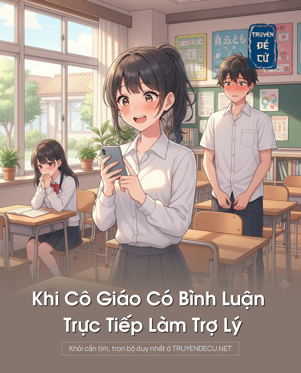 
                            Khi Cô Giáo Có Bình Luận Trực Tiếp Làm Trợ Lý