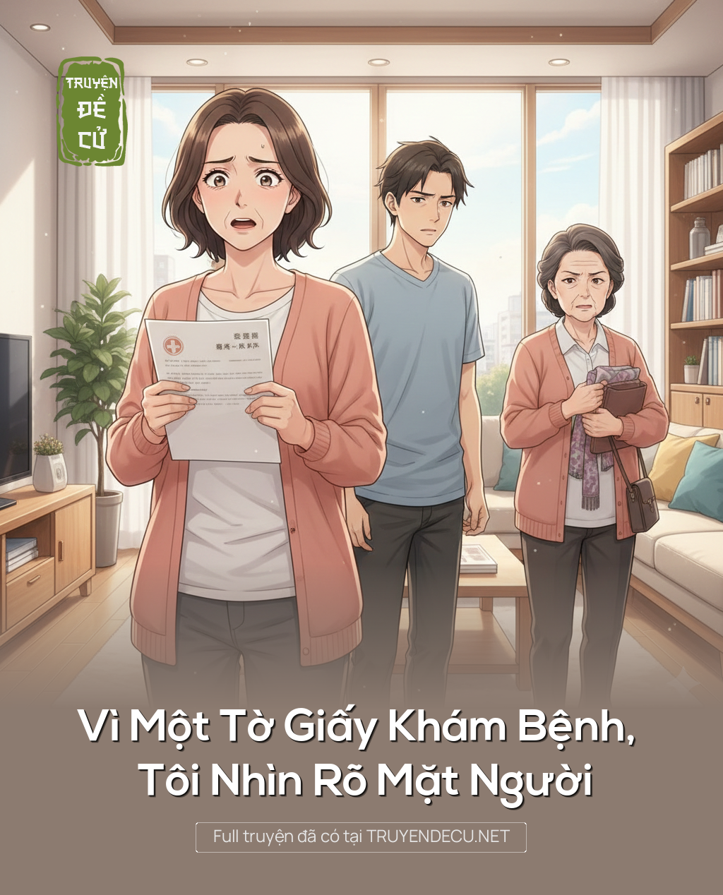 
                            Vì Một Tờ Giấy Khám Bệnh, Tôi Nhìn Rõ Mặt Người