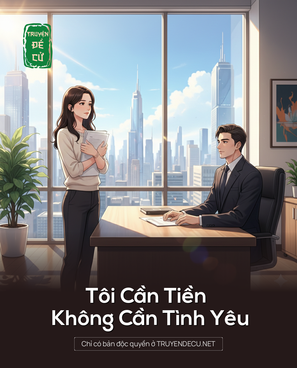 
                            Tôi Cần Tiền Không Cần Tình Yêu