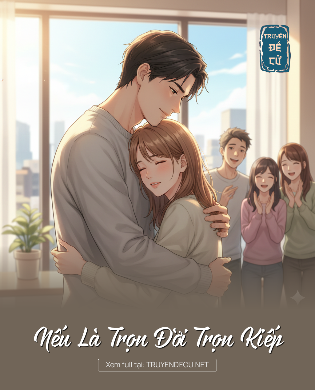 
                            Nếu Là Trọn Đời Trọn Kiếp