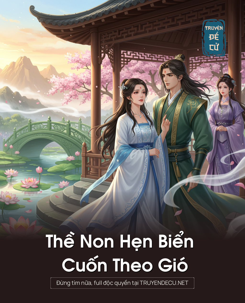 
                            Thề Non Hẹn Biển Cuốn Theo Gió