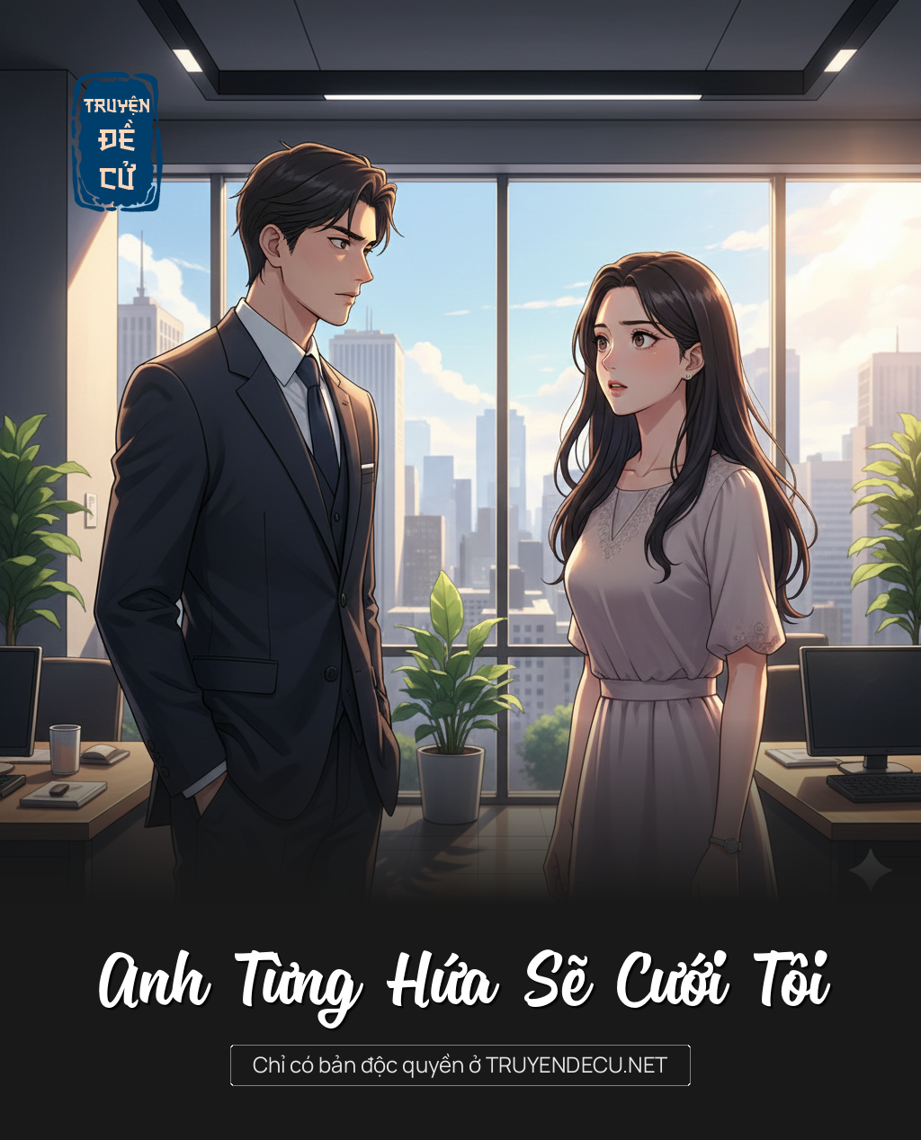 
                            Anh Từng Hứa Sẽ Cưới Tôi