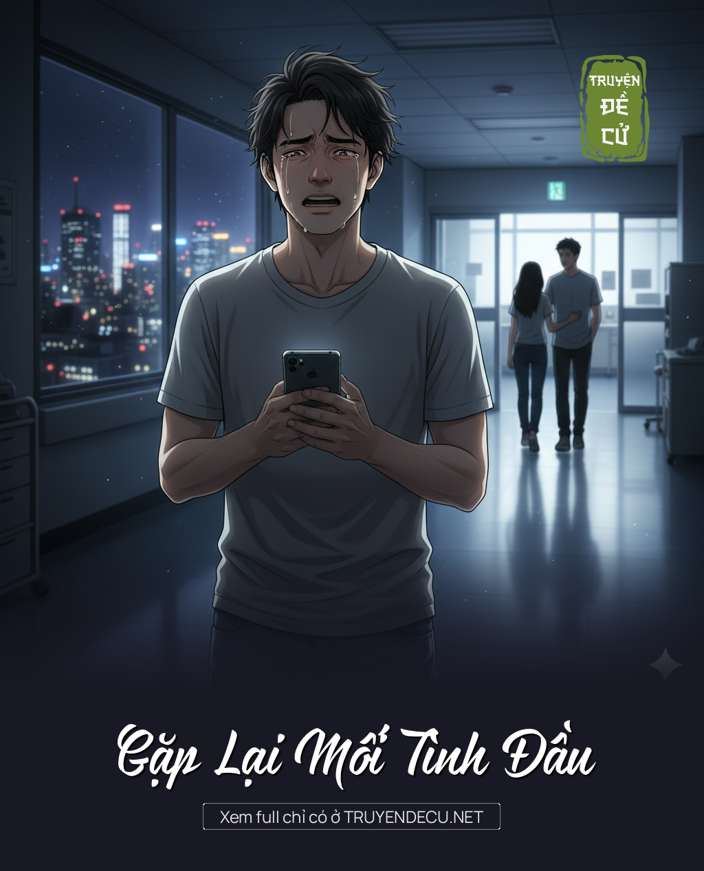 
                            Gặp Lại Mối Tình Đầu
