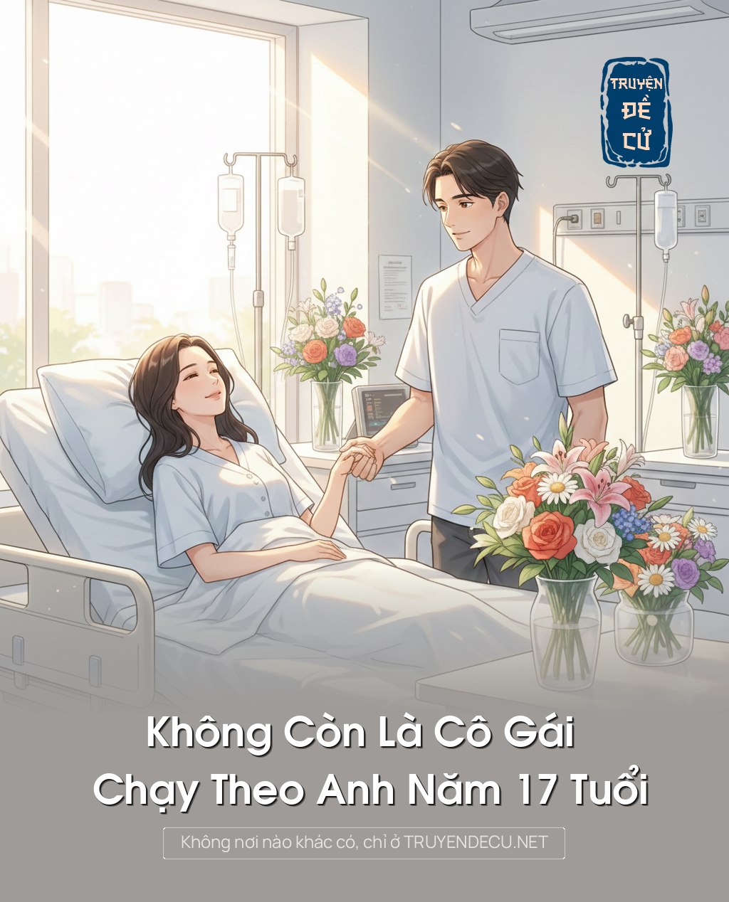 
                            Không Còn Là Cô Gái Chạy Theo Anh Năm 17 Tuổi