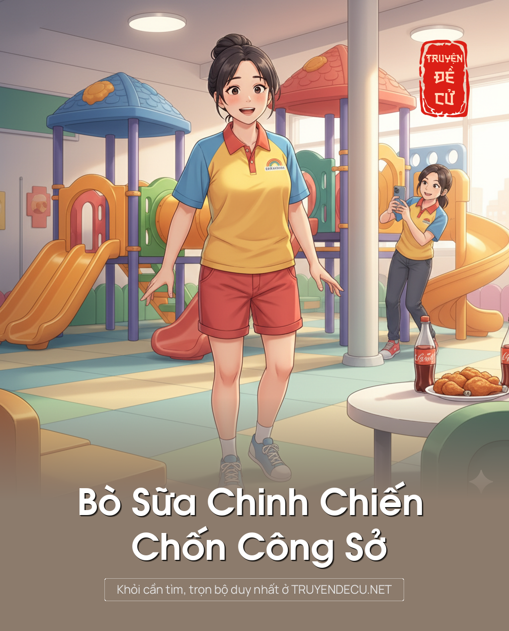 
                            Bò Sữa Chinh Chiến Chốn Công Sở