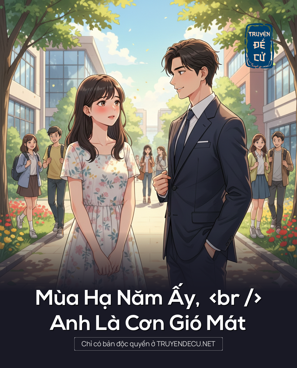 
                            Mùa Hạ Năm Ấy, Anh Là Cơn Gió Mát