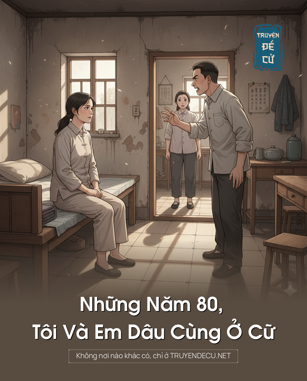 
                            Những Năm 80, Tôi Và Em Dâu Cùng Ở Cữ