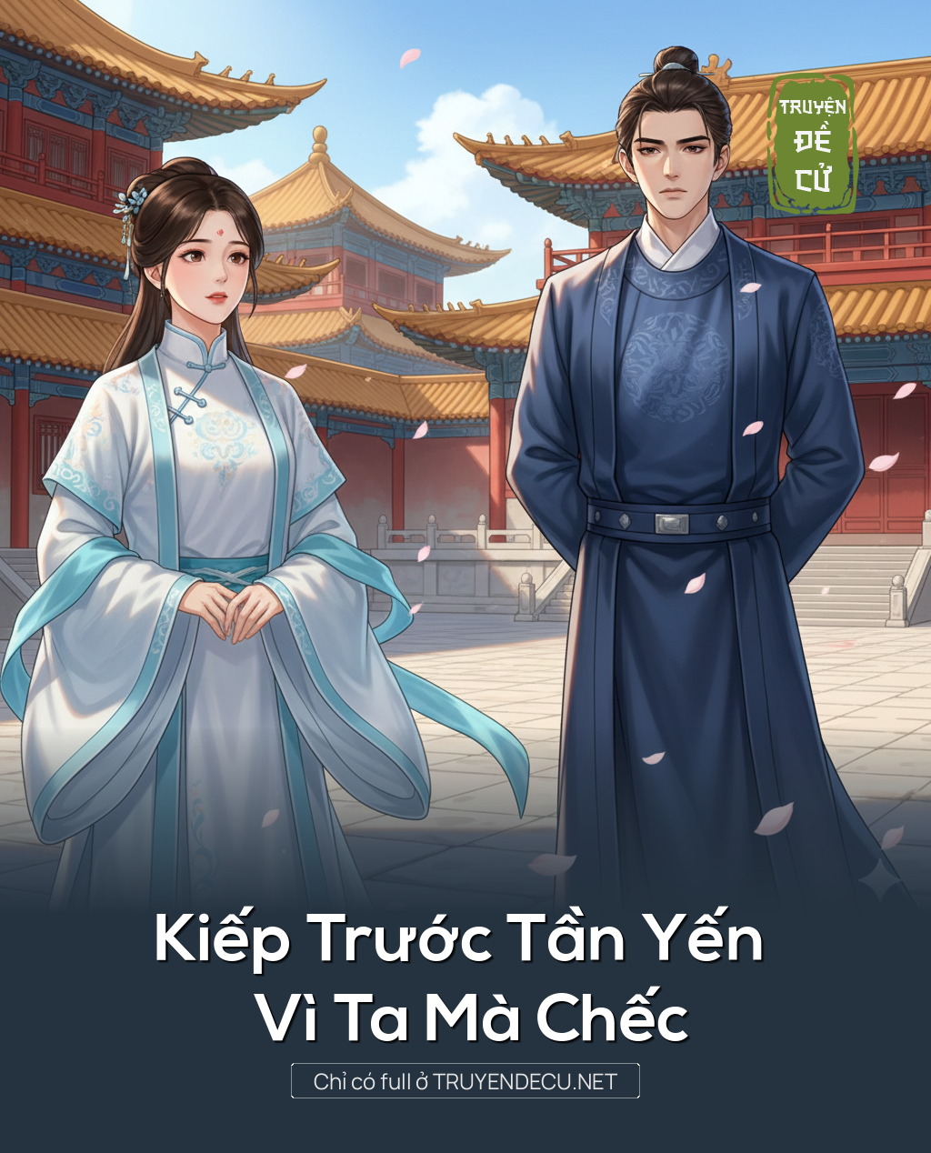 
                            Kiếp Trước Tần Yến Vì Ta Mà Chếc