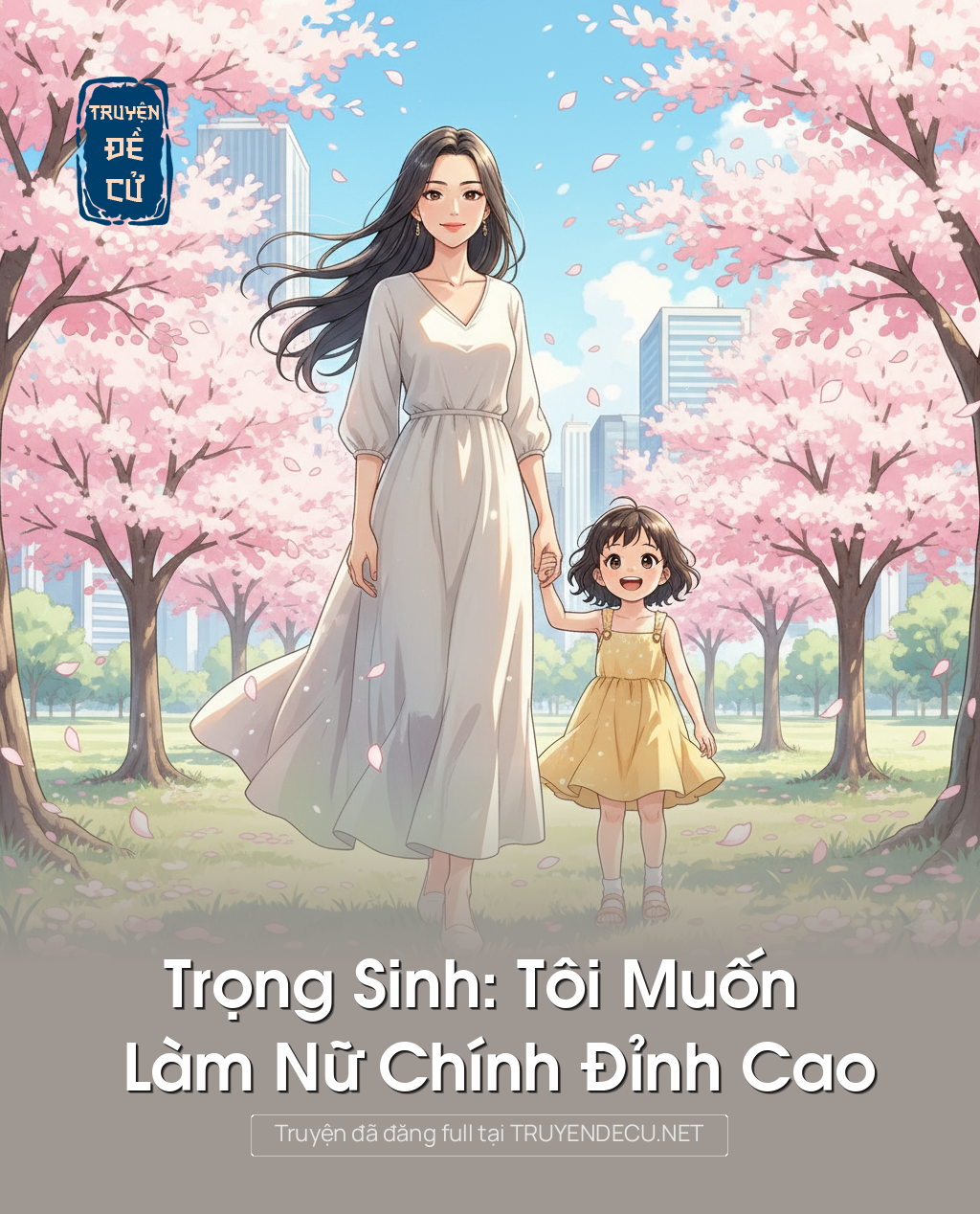 
                            Trọng Sinh: Tôi Muốn Làm Nữ Chính Đỉnh Cao