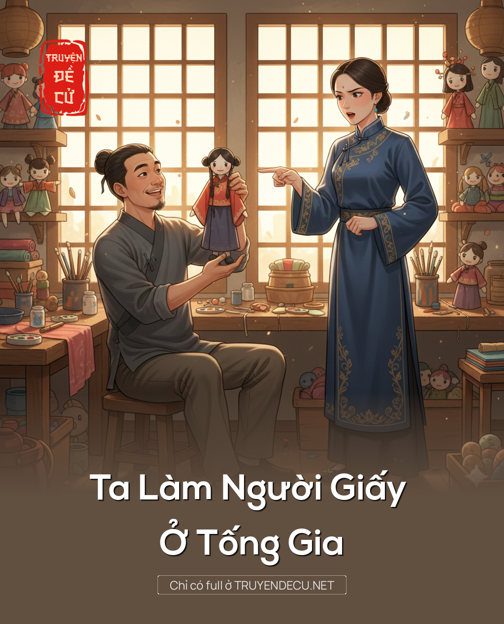 
                            Ta Làm Người Giấy Ở Tống Gia