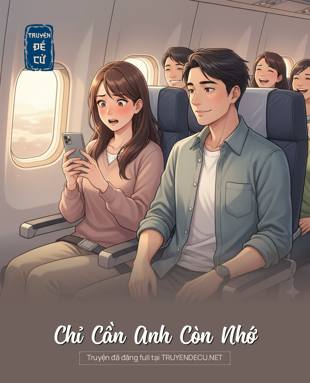 
                            Chỉ Cần Anh Còn Nhớ