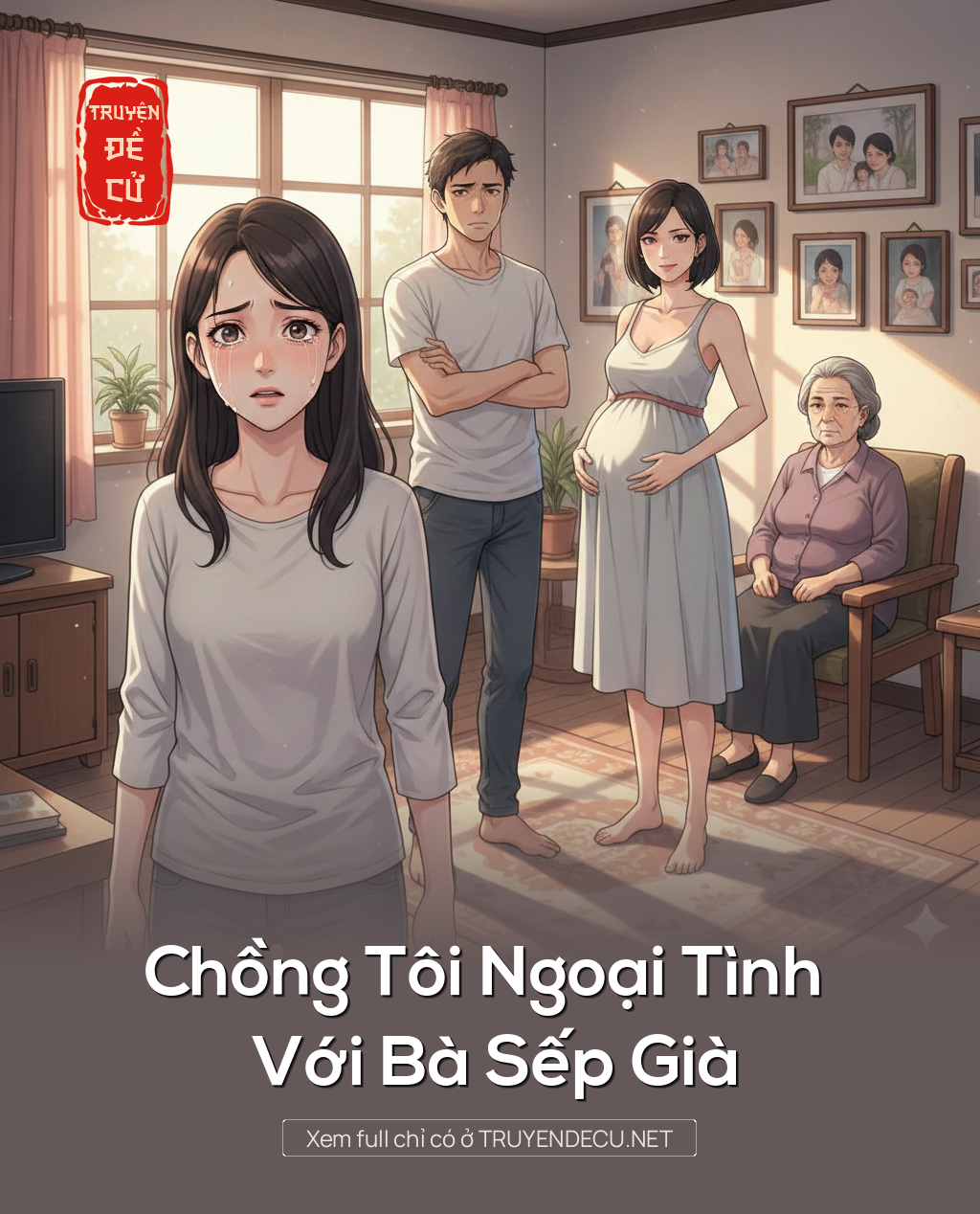 
                            Chồng Tôi Ngoại Tình Với Bà Sếp Già