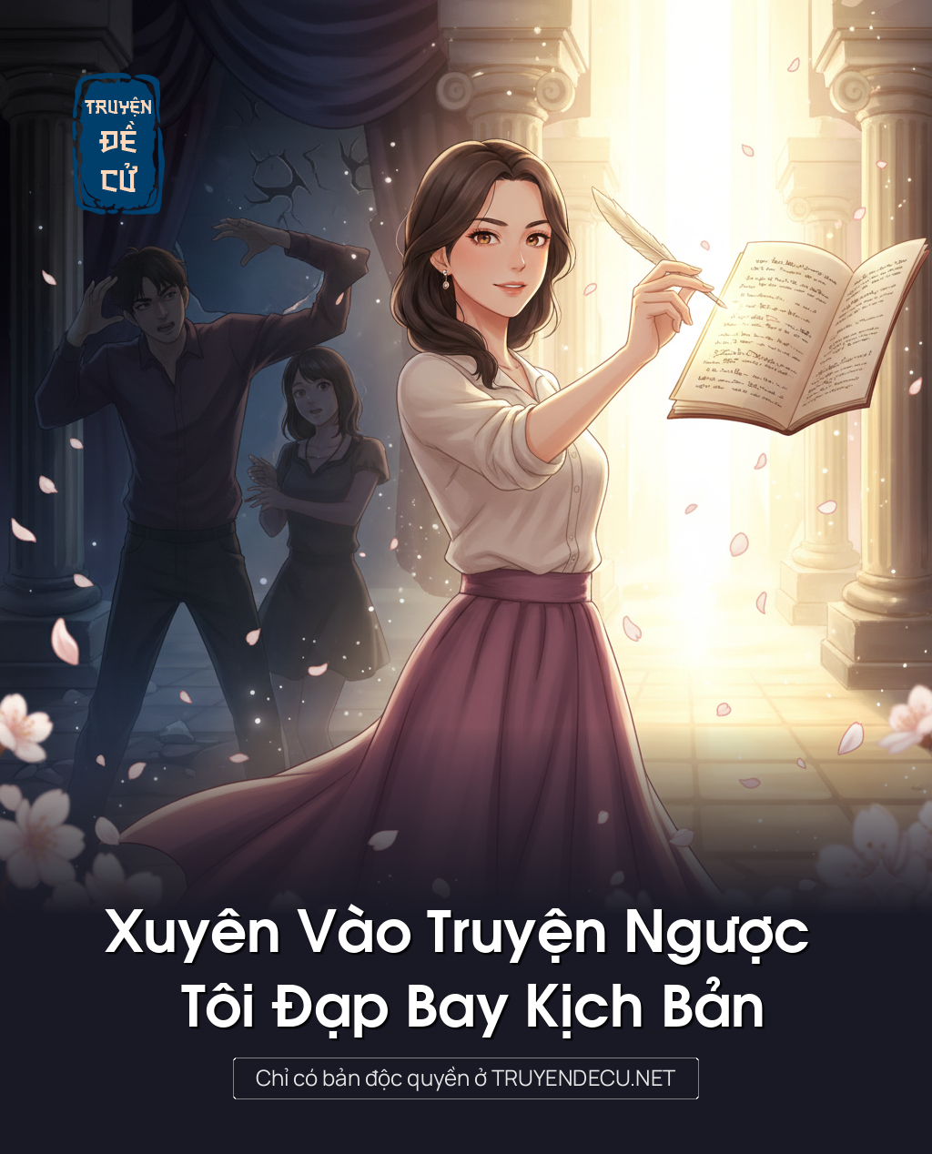 
                            Xuyên Vào Truyện Ngược Tôi Đạp Bay Kịch Bản