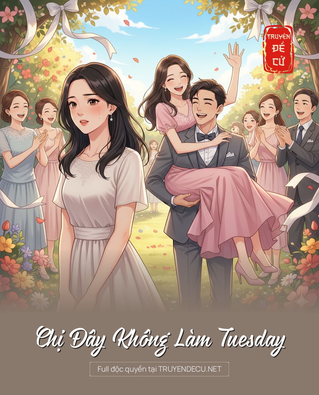 
                            Chị Đây Không Làm Tuesday