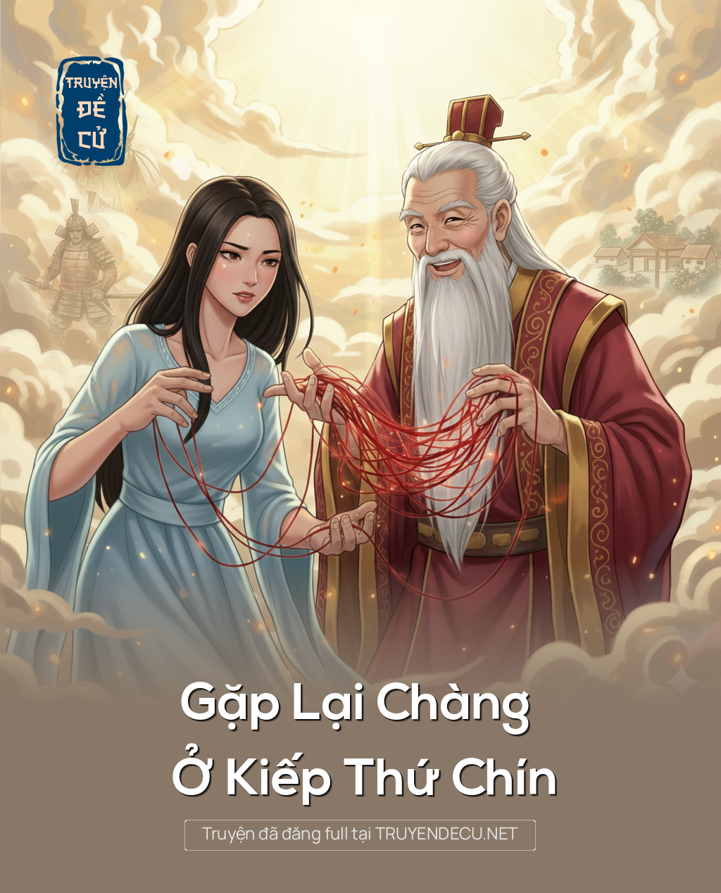 
                            Gặp Lại Chàng Ở Kiếp Thứ Chín
