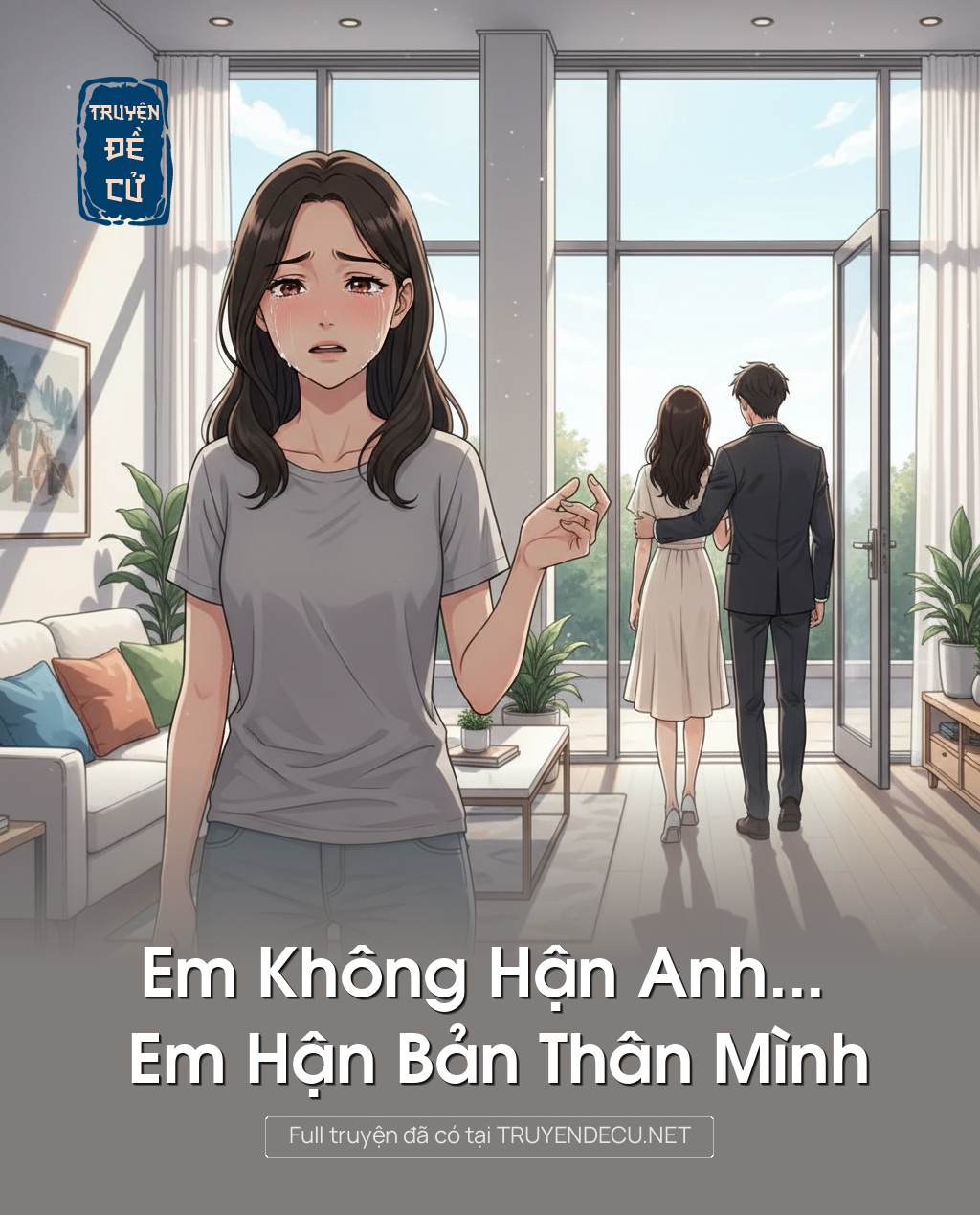 
                            Em Không Hận Anh....Em Hận Bản Thân Mình
