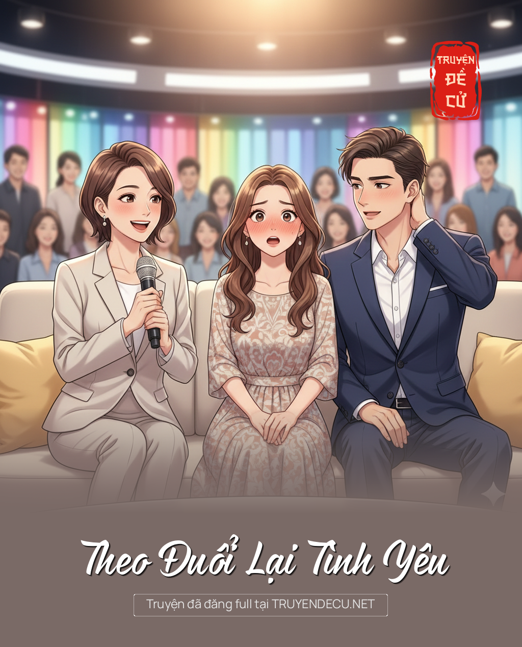 
                            Theo Đuổi Lại Tình Yêu