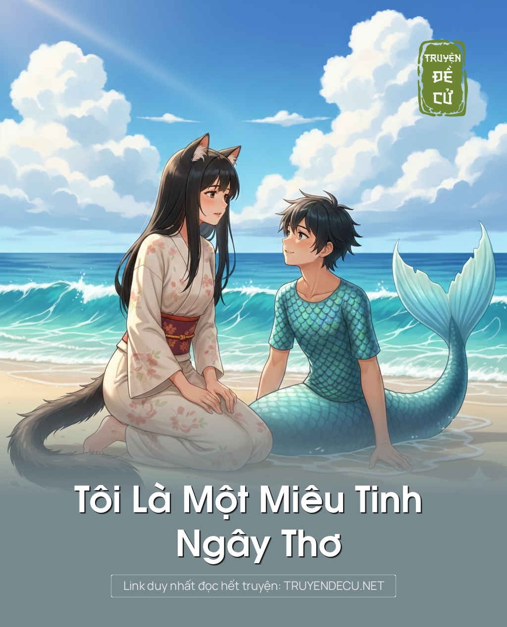 
                            Tôi Là Một Miêu Tinh Ngây Thơ