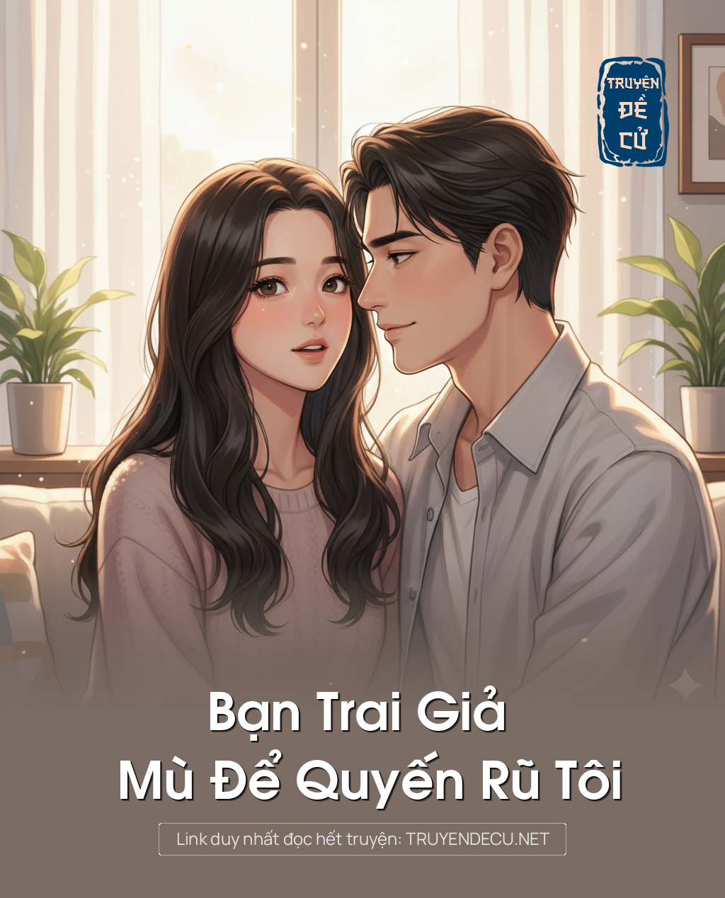 
                            Bạn Trai Giả Mù Để Quyến Rũ Tôi