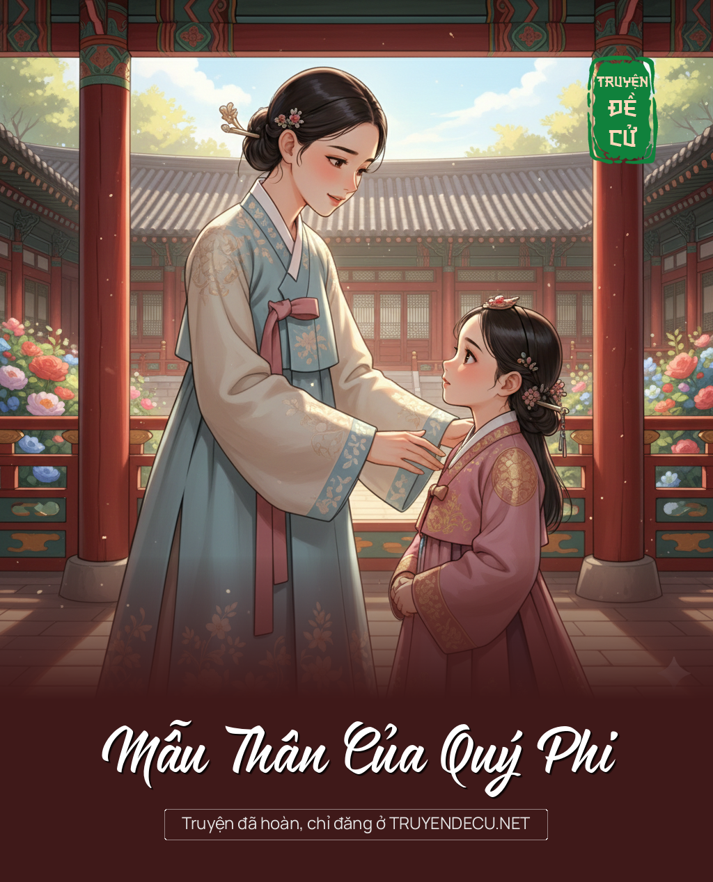 
                            Mẫu Thân Của Quý Phi
