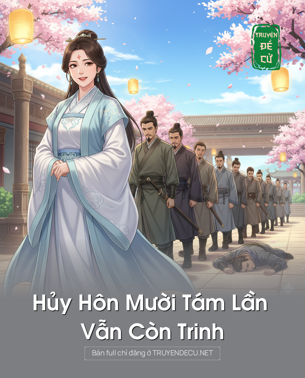 
                            Hủy Hôn Mười Tám Lần Vẫn Còn Trinh