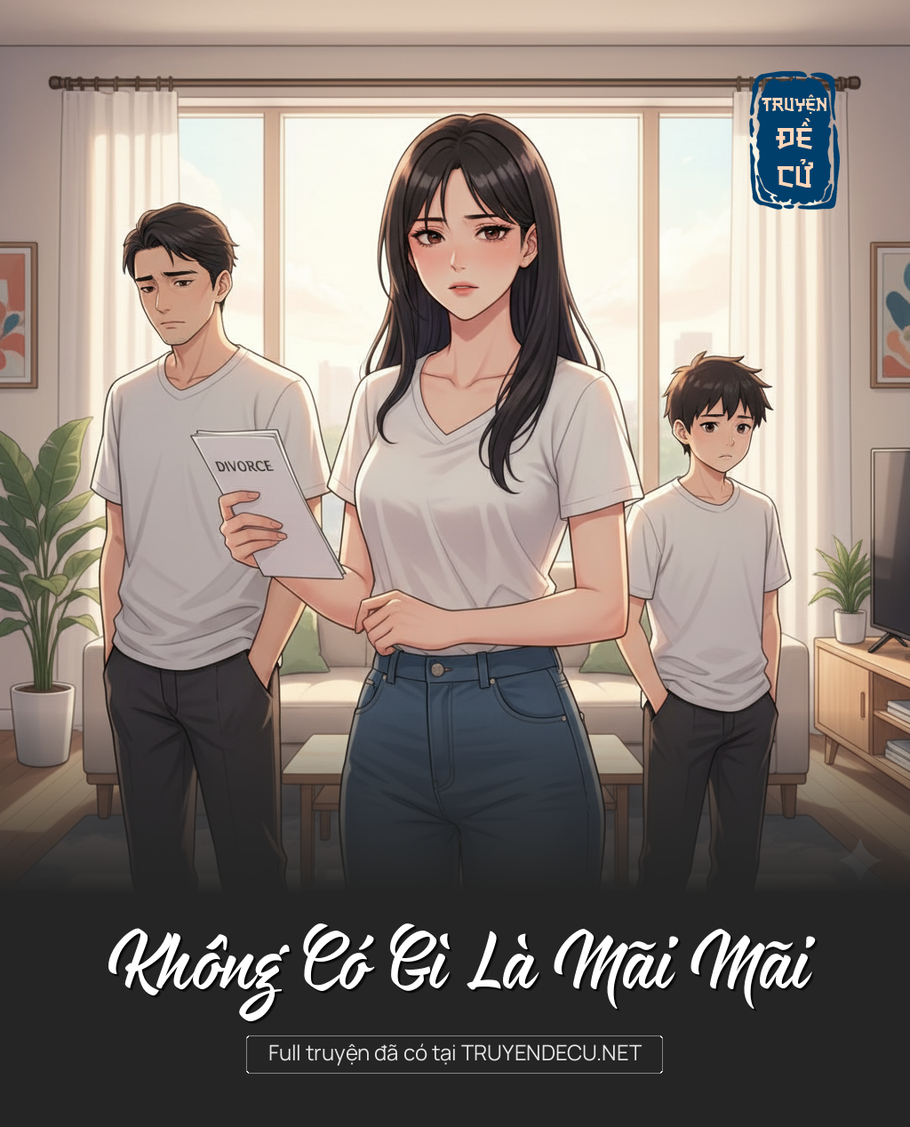 
                            Không Có Gì Là Mãi Mãi