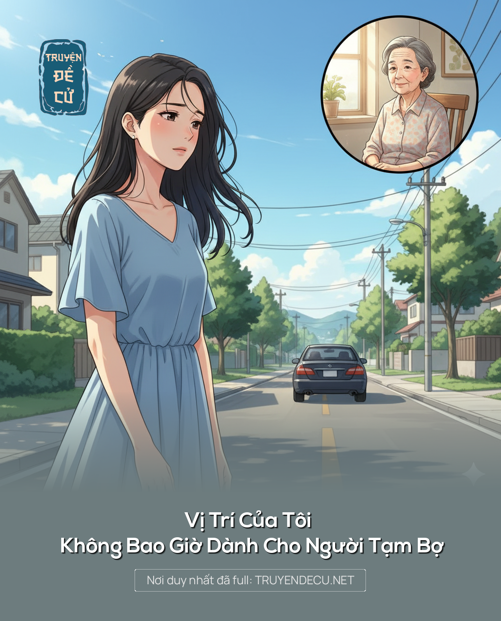 
                            Vị Trí Của Tôi Không Bao Giờ Dành Cho Người Tạm Bợ