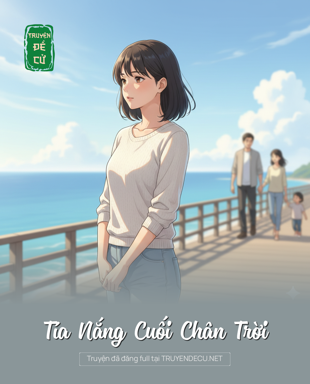 
                            Tía Nắng Cuối Chân Trời