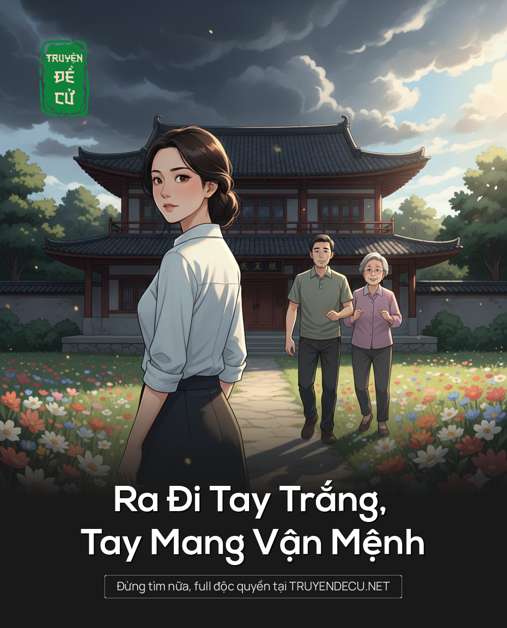 
                            Ra Đi Tay Trắng, Tay Mang Vận Mệnh