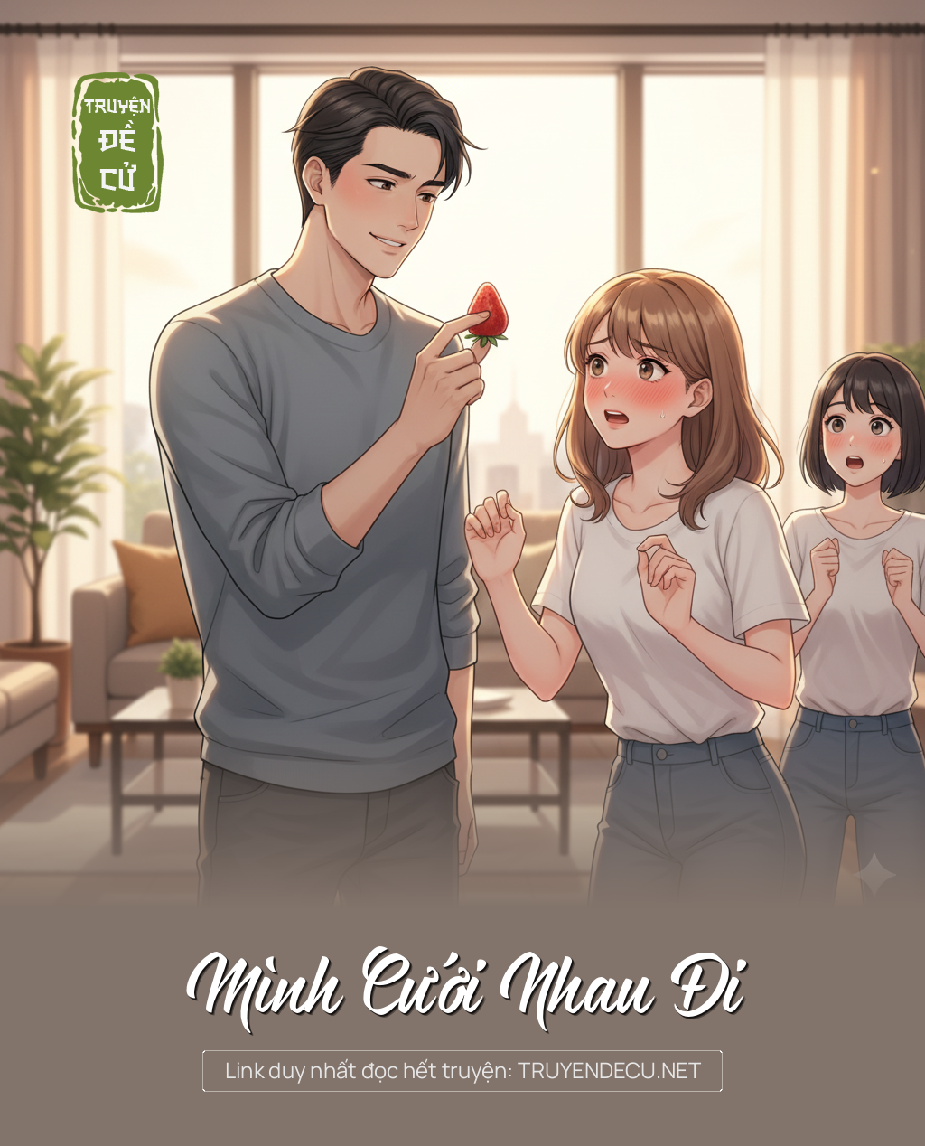 
                            Mình Cưới Nhau Đi