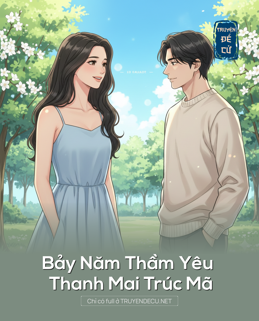 
                            Bảy Năm Thầm Yêu Thanh Mai Trúc Mã