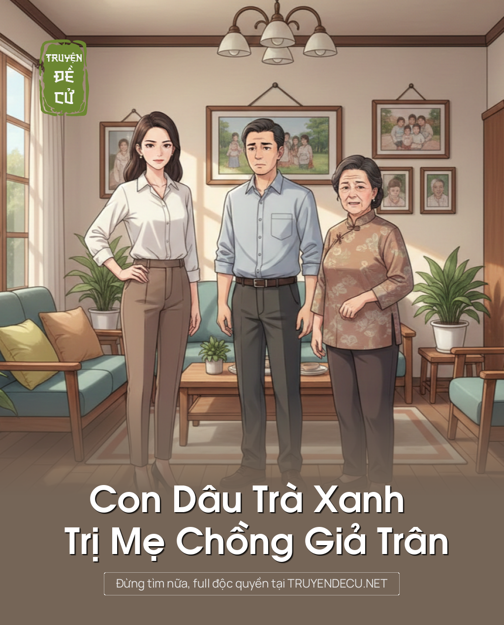 
                            Con Dâu Trà Xanh Trị Mẹ Chồng Giả Trân