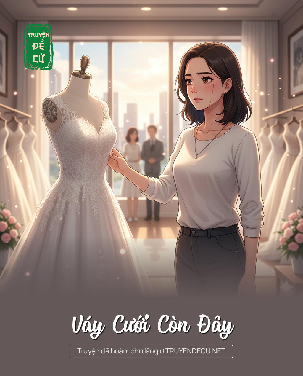 
                            Váy Cưới Còn Đây