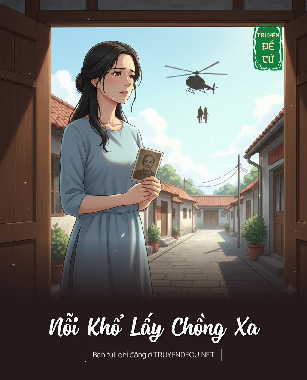 
                            Nỗi Khổ Lấy Chồng Xa